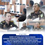 RAPAT OPTIMALISASI PENYELESAIAN BARANG RAMPASAN NEGARA & BENDA SITA EKSEKUSI DALAM PUTUSAN PERKA